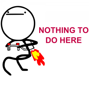 NothingToDoHereBlackWithTextSS-300x300.png